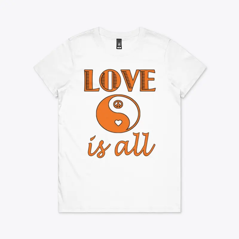 Love is all