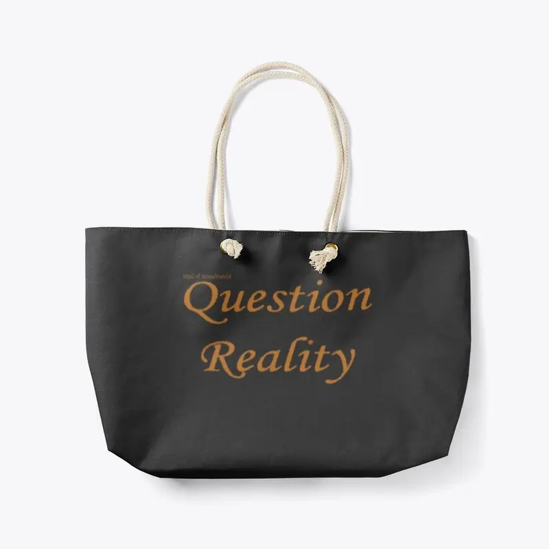 Question Reality by nigel